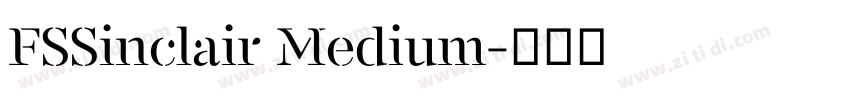 FSSinclair Medium字体转换